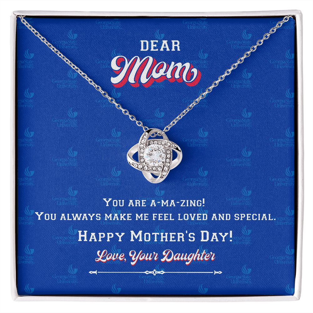 To My Mom, Georgia State University, Love Knot Necklace, From Daughter