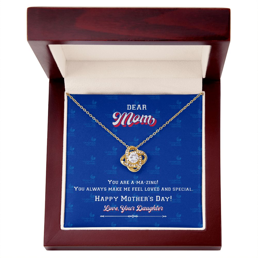 To My Mom, Georgia State University, Love Knot Necklace, From Daughter